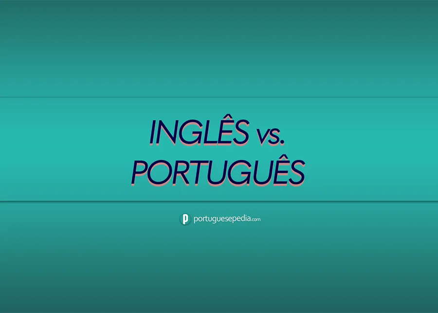 portuguese vs english grammar - Portuguesepedia