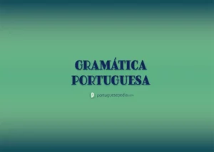 Portuguese Grammar for Beginners - Portuguesepedia