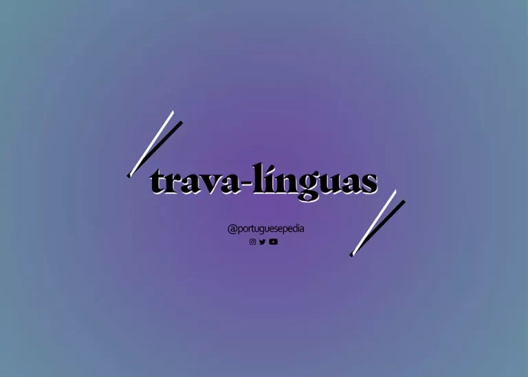 25 Portuguese Tongue Twisters to Improve Your Pronunciation Skills
