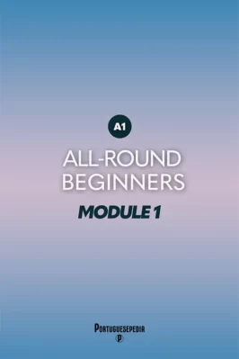 Portuguese Online Course For Beginners A1 - Module 1 - Portuguesepedia