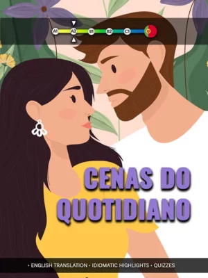 Portuguese short story for beginners - cenas do quotidiano (text only) - Portuguesepedia