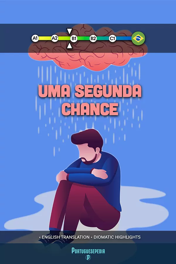 Uma Segunda Chance - Short Stories for Portuguese Language Learners - Portuguesepedia