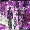 Portuguese short story for beginners - de maos dadas - Portuguesepedia