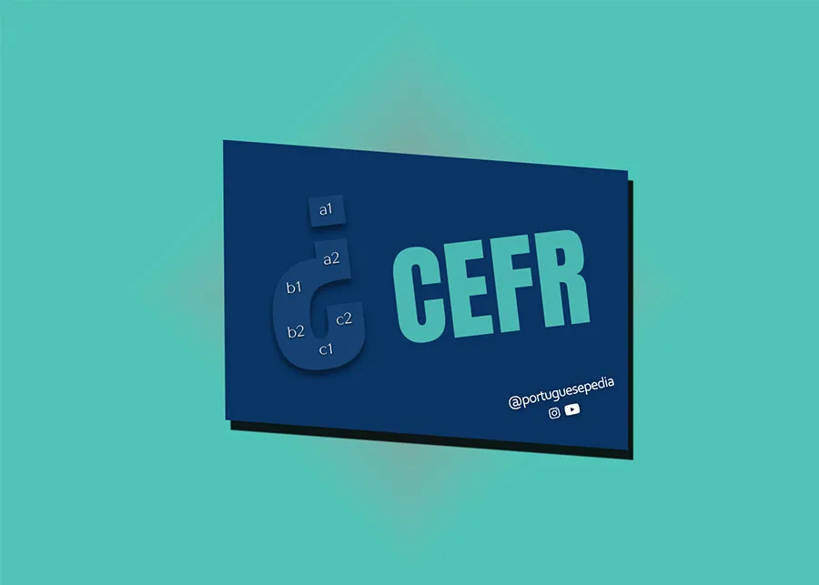 CEFR levels a1 a2 b1 b2 c1 c2 - What does it mean - Portuguesepedia