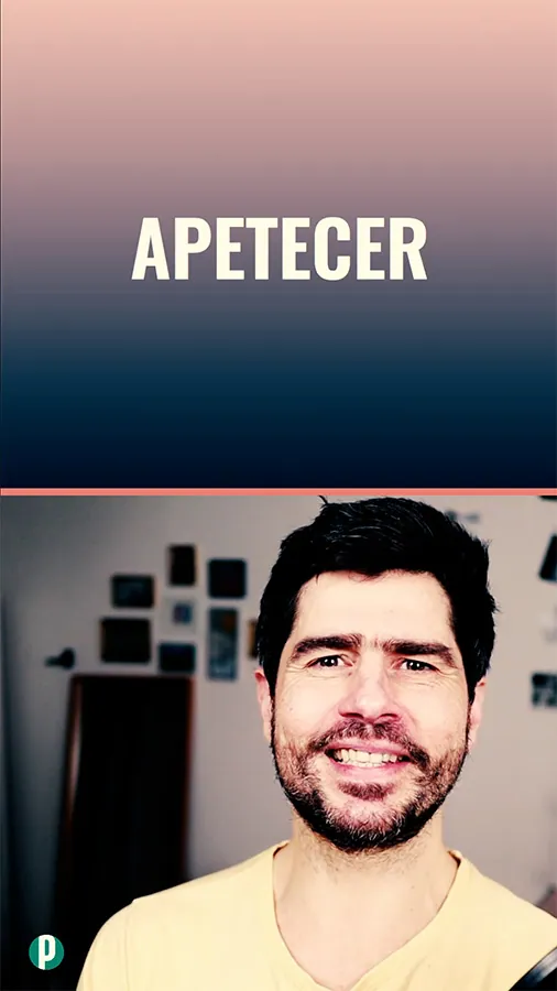 Dip #24 - Apetecer - Portuguesepedia