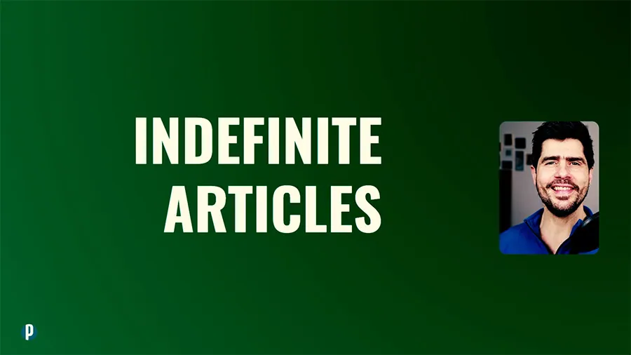 Lesson #13 Indefinite Articles - Portuguesepedia