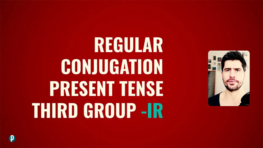 Lesson #8 Regular Verbs 3-Group - Portuguesepedia