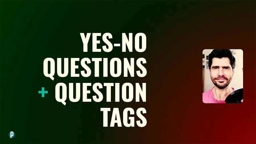 Lesson #34 Yes-no questions - Portuguesepedia