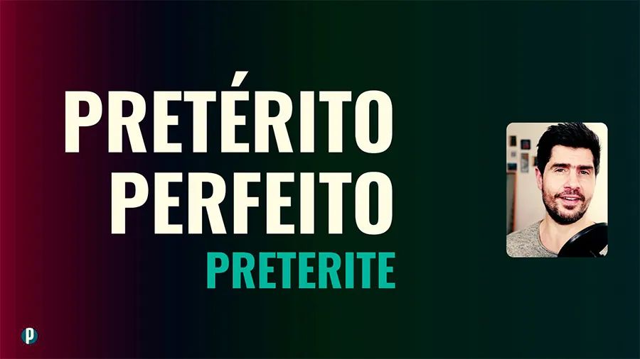 Lesson #36 Preterite - Portuguesepedia