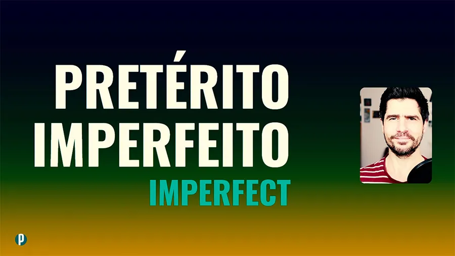 Lesson #41 Imperfect - Portuguesepedia