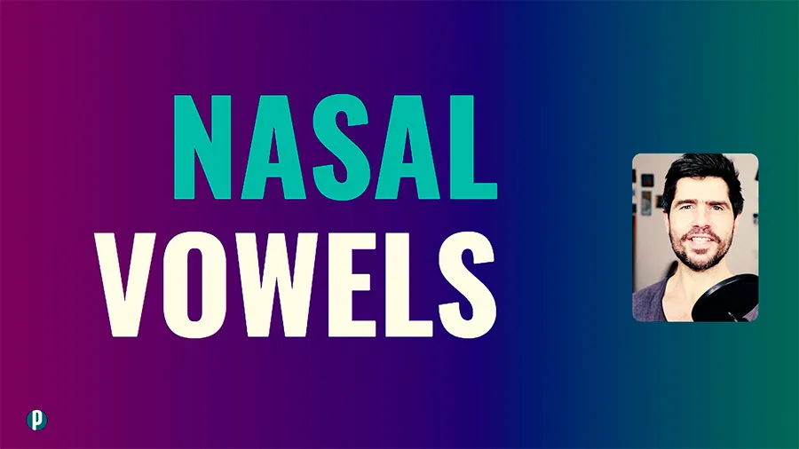 Lesson #47 Nasal vowel sounds - Portuguesepedia