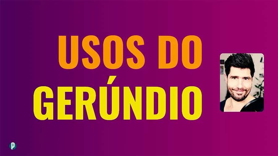 Lesson #72 Gerundio - Portuguesepedia